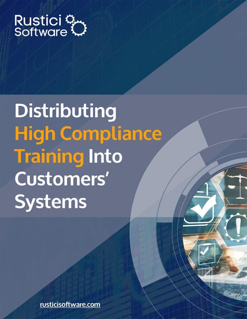Rustici Distributing High Compliance Training-c